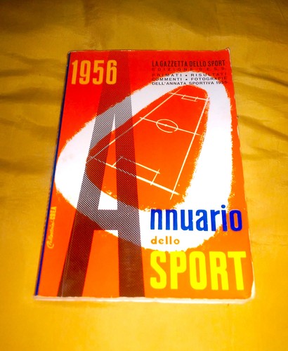 Annuario dello sport 1956 - annuario,